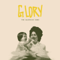 The Glorious Sons - Glory (Beastie Butterfly)