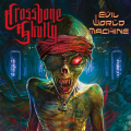Crossbone Skully - Evil World Machine (Beastie Butterfly)